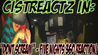 "Don't SCREAM" - Surviving Five Nights At Candy's (HTC VIVE) REACTION | SURVIVE THE NIGHT!
