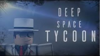 roblox Deep Space Tycoon