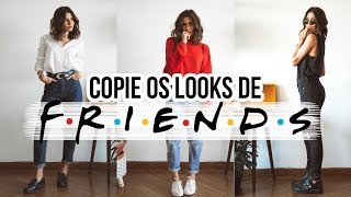 LOOKS INSPIRADOS NA MÔNICA GELLER DE FRIENDS // ANOS 90 - Viihrocha