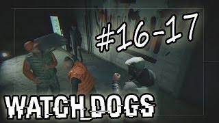 Watch Dogs Mision 16 y 17 - EL BULLDOG DE LA ABUELA / NO ES TRABAJO PARA TYRONE
