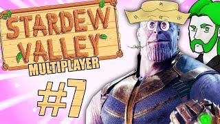 THANOS DA ROÇA!! - Stardew Valley CO-OP #7