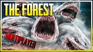 MY VS. SHARKNADO! || THE FOREST MULTIPLAYER || (z: Bladii)