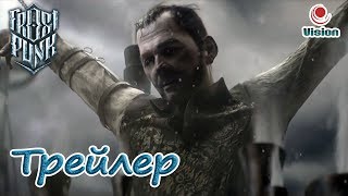 Frostpunk - Трейлер (2018)