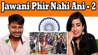 Indian Reaction On Jawani Phir Nahi Ani - 2 Trailer | Krishna Views