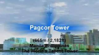 Pagcor Tower: World's Tallest Tower (Project Discontinued)