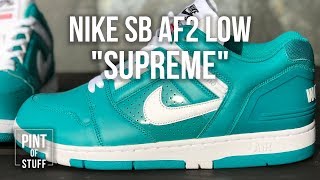 Supreme x Nike SB Air Force 2 Low 'New Emerald' Sneaker Unboxing with Mr B