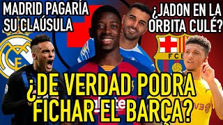 ¿EL REAL MADRID A POR LAUTARO? | ¿NEGARÁN EL FICHAJE DEL 9 AL BARÇA? | FC BARCELONA VS GETAFE