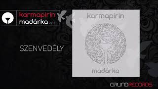 Karmapirin: Szenvedély (Madárka - 2019.)