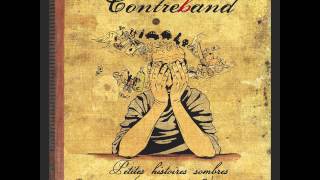 Les Chemins de Traverse -Contreband [Petites Histoires sombres (à partager en famille)