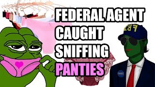 Federal Agent Gets Caught Sniffing PANTIES Fedophile Gets BUSTED on Nanny Cam