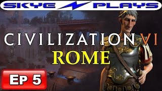 Civilization VI (Civ 6) ►ROME - Part 5 - A Tale of 2 Cities!◀ Let's Play/Gameplay