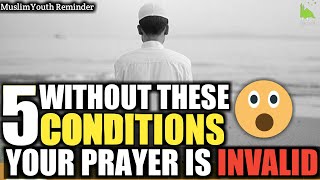 THESE ALL CONDITION FOR FULFIL THE PRAYER | WHAT IS THE CONDITION FOR PRAYER/NAMAZ salah