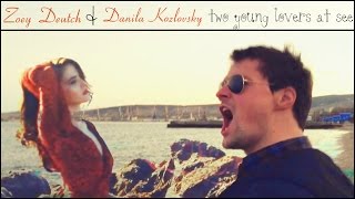 Zoey Deutch & Danila Kozlovsky ■ Two Young Lovers At See