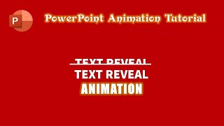 Text Reveal Animation in Microsoft PowerPoint 2016 / 2019 Tutorial