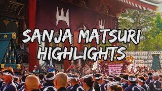 Sanja Matsuri in Asakusa Tokyo, Japan 2019 | Highlights | 東京 浅草の三社祭2019