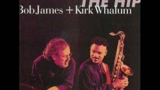 Bob James & Kirk Whalum - Tell me something nice