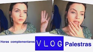 Vlog na faculdade: manhã de palestras// Horas complementares na Nutrição