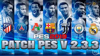 PATCH PES 2018 MOBILE V 2.3.3 | BEST PATCH HD GRAPICH |
