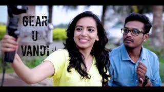 Must watch - Gear U Vandi - New Tamil Short Film 2018