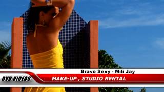 Bravo Sexy 03 - Mili Jay