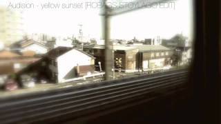 Audision - yellow sunset [ROBAGS STOYLAGO EDIT]