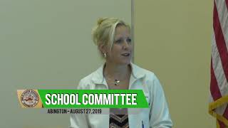 Abington School Committee Meeting - 8/27/19