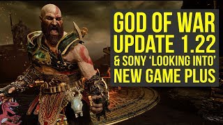 God of War Update 1.22 & Sony LOOKING INTO MAKING New Game Plus (God of War New Game Plus)