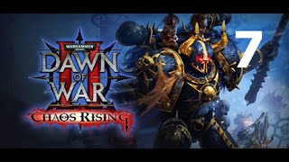 Прохождение Warhammer 40k: Dawn of War II Chaos Rising [7]