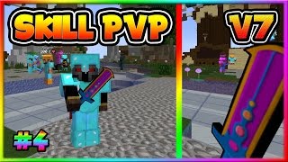 SKILLPVP V7 | ON CRAFT L'ARME LA PLUS RARE DU SERVEUR ! ( SPACEBLADE ) [#4] [Minecraft Let's Play]