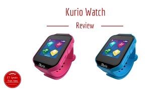 Kurio Smart Watch Review