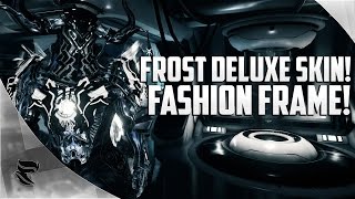 Warframe: NEW FROST DELUXE SKIN!