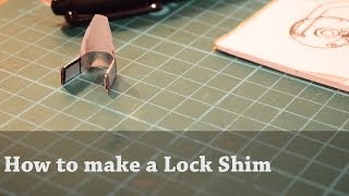 How to Make a Simple Lock Shim