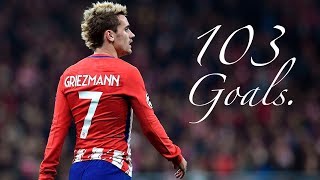 Antoine Griezmann / All 103 Goals for Atletico Madrid / 2014 - 2018