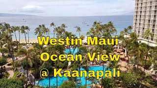 The Westin Maui Resort & Spa, Kaanapali Ocean View