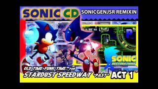 "Old Time, Funk Time"...for Stardust Speedway ~Past~ Act 1