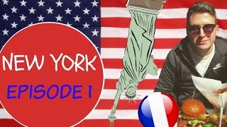 Des Français à New York (Episode 1/3)
