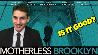 Motherless Brooklyn - Movie Review (2019) | DFF42