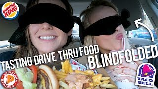 TASTING DRIVE THRU FOOD BLINDFOLDED