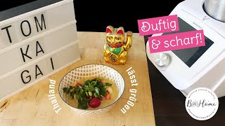 Tom Ka Gai – Monsieur Cuisine Connect – Tom Kha Gai – Hühnerkokossuppe