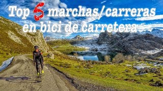 Top 5 marchas/carreras bici de carretera