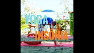Yoga para Iniciantes: Combater a insônia e dormir melhor