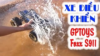 Mở hộp, Chạy thử xe điều khiển Off-Road 1/12 GPTOYS S911 45km/h