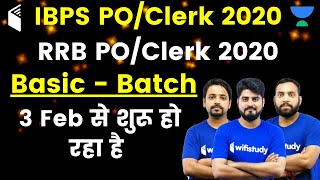 IBPS PO/Clerk 2020 & RRB PO/Clerk 2020 | Basic - Batch | Use Code "WIFIAVP10" & Get 10% OFF