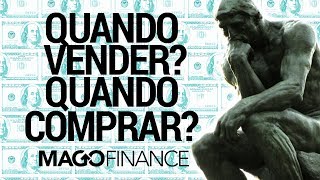 ? QUANDO COMPRAR? QUANDO VENDER? (AÇÕES, OPÇÕES, DOLAR E ÍNDICE NA BOLSA)