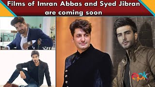 BREAKING: Imran Abbas & Syed Jibran Both Signed Films As Leading Men | Entertainment Pakistan