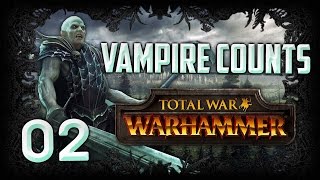 [2] Total War: Warhammer (Vampire Counts) Campaign Walkthrough w/ SurrealBeliefs