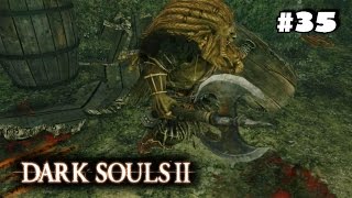 Dark Souls 2 Прохождение - 35 серия [Воины клана Льва]