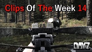 Tense PVP highlights in DayZ! COTW14.
