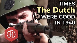 Times the Dutch Were Effective During the German Invasion of the Netherlands in WW2