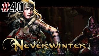 NEVERWINTER [Full-HD] #40 ★ Werwölchen in die Suppe gespuckt ★ Let's Play [Deutsch]